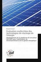 Couverture du livre « Evaluation multicritere des technologies de stockage de l'energie - developpement de la plateforme d » de Guinot Benjamin aux éditions Presses Academiques Francophones