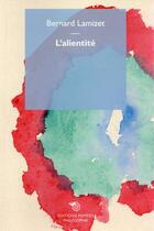 Couverture du livre « L'alientité » de Bernard Lamizet aux éditions Mimesis