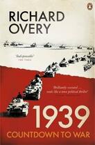 Couverture du livre « 1939: countdown to war » de Richard Overy aux éditions Adult Pbs