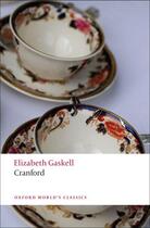 Couverture du livre « CRANFORD » de Elizabeth Gaskell aux éditions Oxford Up Elt