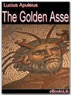 Couverture du livre « The Golden Asse » de Lucius Apuleius aux éditions Ebookslib