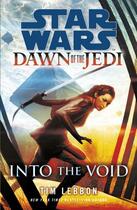 Couverture du livre « Star Wars: Dawn of the Jedi » de Tim Lebbon aux éditions Random House Digital