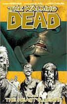 Couverture du livre « The walking dead t.4 : the hearts desire » de Charlie Adlard et Robert Kirkman et Collectif aux éditions Image Comics