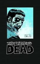 Couverture du livre « The walking dead - deluxe ; Intégrale vol.3 » de Robert Kirkman aux éditions Image Comics