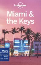 Couverture du livre « Miami & the keys (7e édition) » de Adam Karlin aux éditions Lonely Planet France