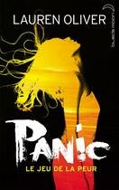 Couverture du livre « Panic, le jeu de la peur » de Lauren Oliver aux éditions Black Moon