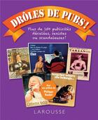 Couverture du livre « Drôles de pubs ! » de  aux éditions Larousse