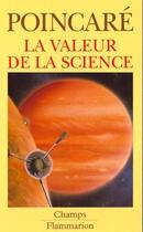 Couverture du livre « La valeur de la science » de Henri Poincare aux éditions Flammarion