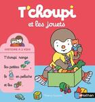 Couverture du livre « T'choupi et les jouets » de Thierry Courtin aux éditions Nathan