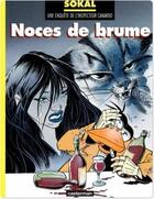 Couverture du livre « Canardo t.4 ; noces de brume » de Benoit Sokal aux éditions Casterman