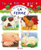 Couverture du livre « Les animaux de la ferme » de Beaumont/Desmoinaux aux éditions Fleurus