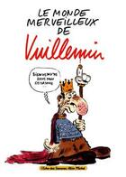 Couverture du livre « Le Monde Merveilleux de Vuillemin » de Vuillemin aux éditions Glenat