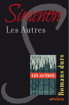 Couverture du livre « Les autres » de Georges Simenon aux éditions Omnibus