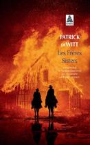 Couverture du livre « Les frères Sisters » de Patrick Dewitt aux éditions Actes Sud