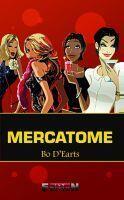 Couverture du livre « Mercatome » de Bo D'Earts aux éditions Inlibroveritas
