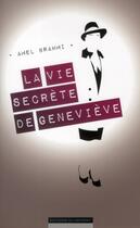 Couverture du livre « La vie secrète de Geneviève M. » de Amel Brahmi aux éditions Editions Du Moment