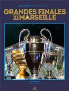 Couverture du livre « Grandes finales de Marseille » de Mario Albano aux éditions Gaussen