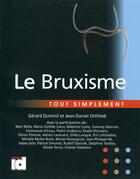 Couverture du livre « Le Bruxisme » de Gerard Duminil et Jean-Daniel Orthlieb aux éditions Espace Id