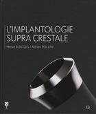 Couverture du livre « L'implantologie supra crestale » de Herve Buatois aux éditions Quintessence International