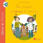 Couverture du livre « La maison d'Alexis et Sidonie » de Aline De Petigny aux éditions Pourpenser