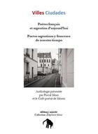 Couverture du livre « Villes Ciudades : poètes français et argentins d'aujourd'hui » de  aux éditions Unicite