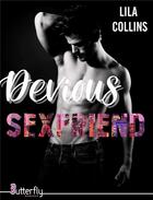 Couverture du livre « Devious sexfriend » de Lila Collins aux éditions Butterfly
