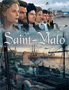 Couverture du livre « Saint Malo : de l'Antiquité à nos jours » de Pascal Bresson aux éditions Petit A Petit