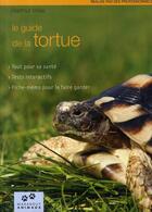 Couverture du livre « Le guide de la tortue » de Hartmut Wilke aux éditions Marabout