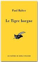 Couverture du livre « Le Tigre borgne » de Paul Halter aux éditions Le Masque