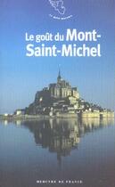 Couverture du livre « Le gout du mont-saint-michel » de  aux éditions Mercure De France