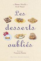 Couverture du livre « Les desserts oubliés » de Thepaut N-Baume F aux éditions Ouest France