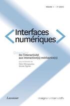 Couverture du livre « De l'interactivite aux interaction s mediatrice s interfaces numeriques volume 1 n 1 janvieravril 2 » de Mitropoulou aux éditions Tec Et Doc