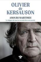 Couverture du livre « Avant que la mémoire s'efface : Quelques propos maritimes... » de Olivier De Kersauson aux éditions Cherche Midi