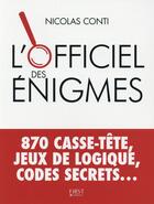 Couverture du livre « L'officiel des énigmes » de Nicolas Conti aux éditions First