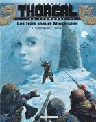 Couverture du livre « Les mondes de Thorgal - la jeunesse de Thorgal Tome 1 : les trois soeurs Minkelsönn » de Yann et Roman Surzhenko aux éditions Lombard