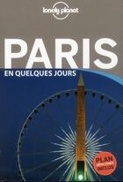 Couverture du livre « Paris en quelques jours (3e édition) » de Catherine Le Nevez aux éditions Lonely Planet France