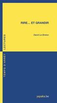 Couverture du livre « Rire... et grandir » de David Le Breton aux éditions Fabert