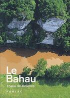 Couverture du livre « Le Bahau » de Thalie De Molenes aux éditions Pierre Fanlac