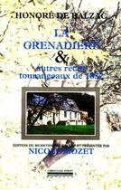 Couverture du livre « La grenadière et autres récits tourangeaux de 1832 » de Honoré De Balzac aux éditions La Simarre