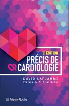 Couverture du livre « Précis de cardiologie (2e édition) » de David Laflamme aux éditions Frison Roche