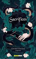 Couverture du livre « Sacrifices » de Gabrielle Charron aux éditions Bayard Canada