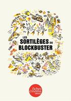 Couverture du livre « Capsules t.3 ; les sortilèges du blockbuster » de  aux éditions Les Fiches Du Cinema