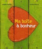 Couverture du livre « Ma boite a bonheur » de Isabelle Hoarau aux éditions Ocean