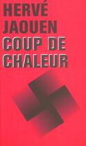 Couverture du livre « Coup De Chaleur » de Herve Jaouen aux éditions La Chapelle