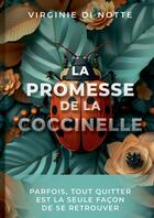 Couverture du livre « La promesse de la coccinelle » de Virginie Di Notte aux éditions Bookelis