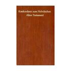 Couverture du livre « Konkordanz zum hebraïschen ; alten testament » de  aux éditions Bibli'o