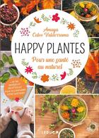 Couverture du livre « Happy plantes » de Amaya Calvo Valderrama aux éditions Leduc