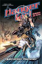 Couverture du livre « Danger Girl : opération Hammer » de Andy Hartnell et J. Scott Campbell aux éditions Graph Zeppelin