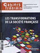 Couverture du livre « Les transformations de la société française » de Philippe Tronquoy aux éditions La Documentation Française