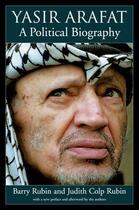 Couverture du livre « Yasir Arafat: A Political Biography » de Rubin Judith Colp aux éditions Oxford University Press Usa